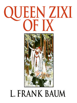 cover image of Queen Zixi of Ix